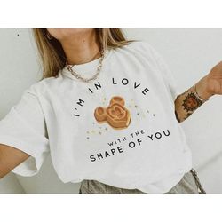 i'm in love with the shape of you, mickey waffle, disney snacks, disney inspired tee