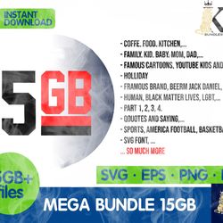 15gb mega bundle svg ,the ultimate giga bundle svg