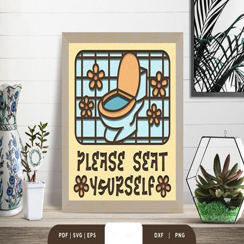 1080x1080 size Please-Seat-Yourself-3D-Shadow-Box-SVG-3D-SVG-67991057-1-1-580x386.jpg