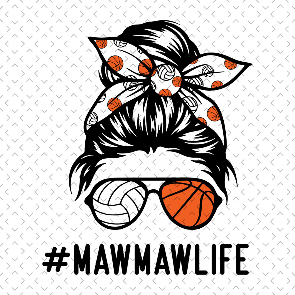 Mawmaw-Life-Basketball-Volleyball-Svg-MD080421HT13.jpg
