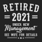Retired-2021-Under-New-Management-Svg-TD200321HT19.jpg