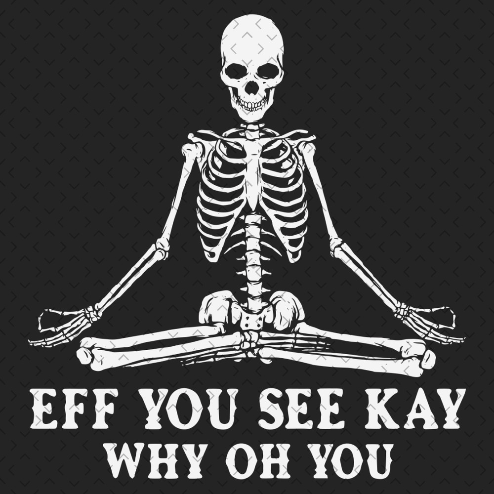 Eff-You-See-Kay-Why-Oh-You-Svg-TD200321HT22.jpg
