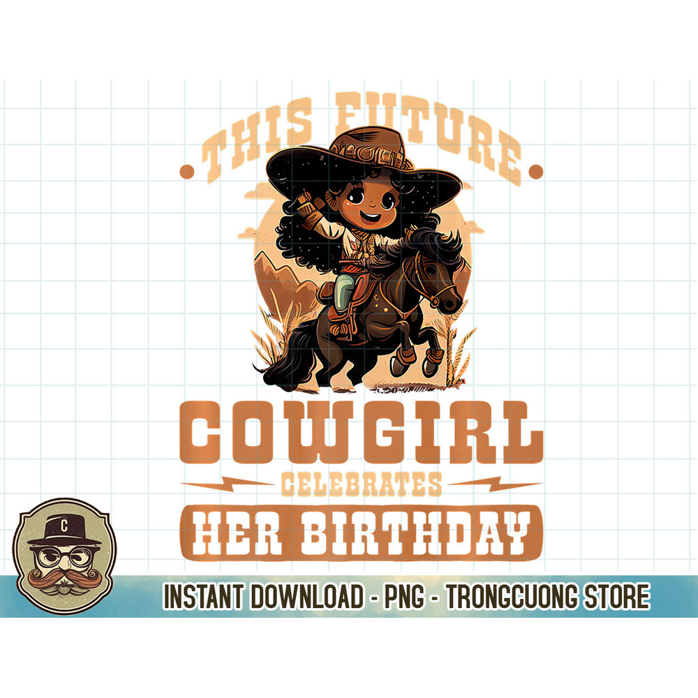 Future Cowgirl Birthday African American Rodeo Toddler Girls Premium T-Shirt copy.jpg