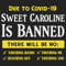 Sweet-Caroline-Is-Banned-Svg-TD200321HT3.jpg