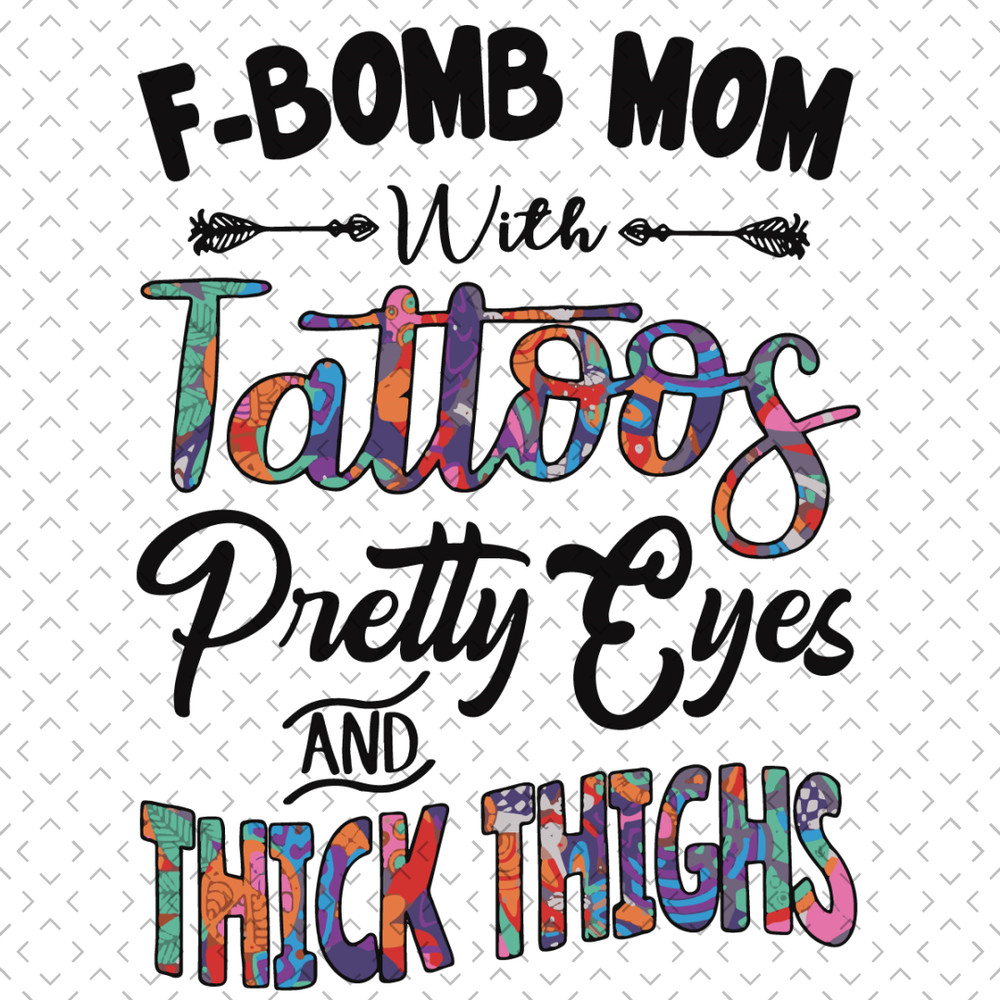 F-Bomb-Mom-With-Tattoos-Svg-TD190321HT8.jpg