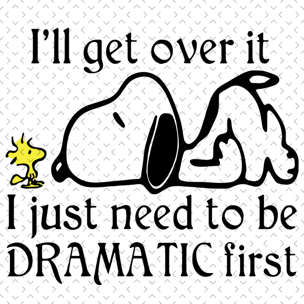Ill-Get-Over-It-Snoopy-Svg-TD17032021HT14.jpg