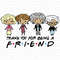 Thank-You-For-Being-A-Friend-Svg-TD17032021HT13.jpg