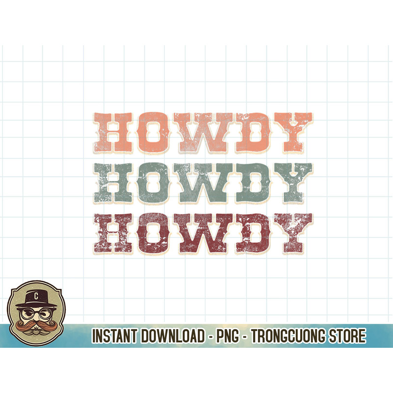 Howdy Shirt Cowboy Western Rodeo Southern Country Cowgirl T-Shirt copy.jpg