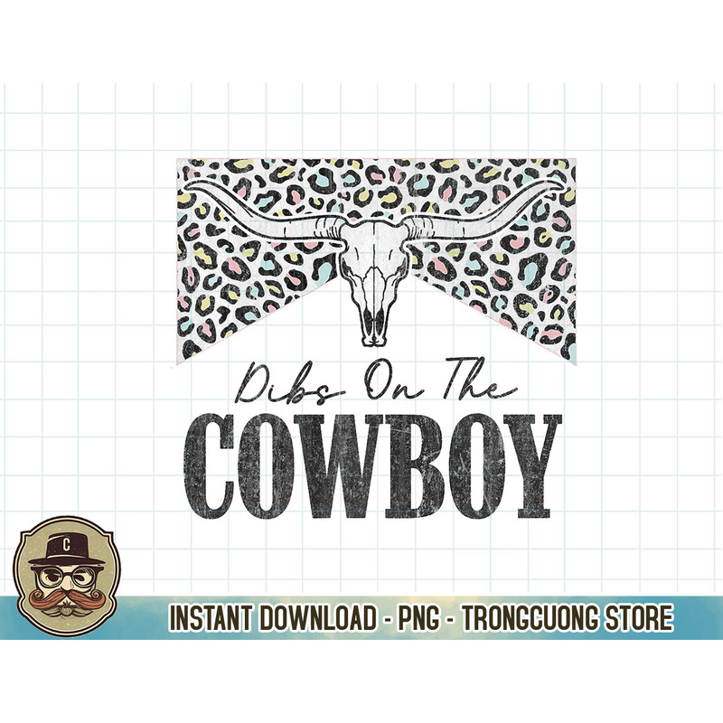 Leopard Dibs On The Cowboy Bull Skull Western Country Premium T-Shirt copy.jpg