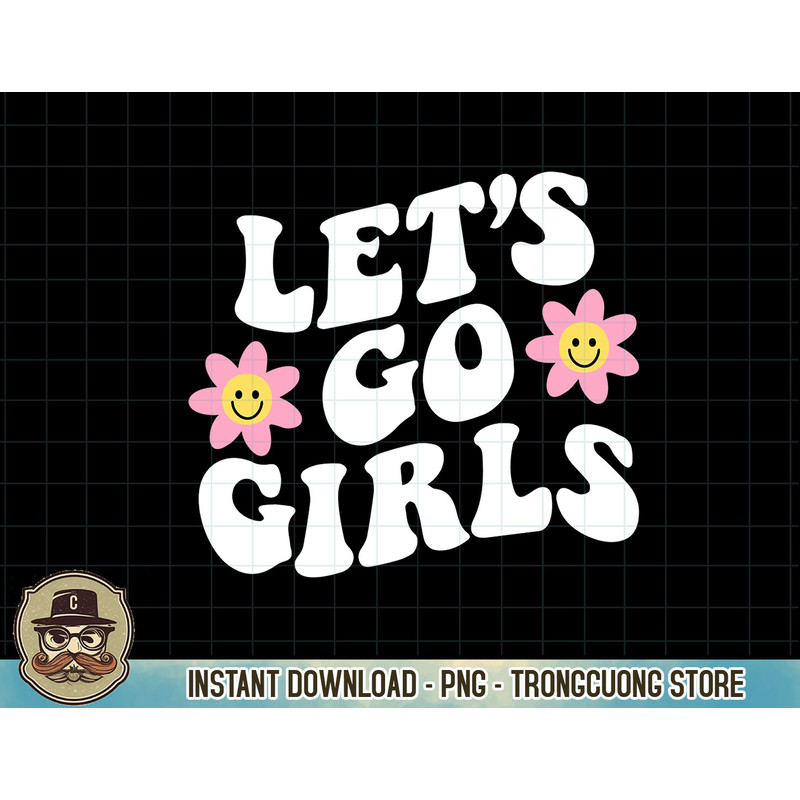 Let's go girls bachelorette party western cowgirl aesthetic Sweatshirt copy.jpg