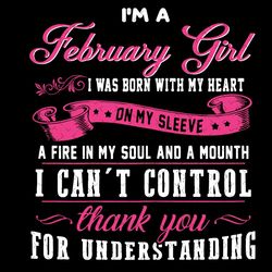 im a february girl quote svg, birthday svg, february girl svg, february birthday, february svg, birthday girl svg, birth