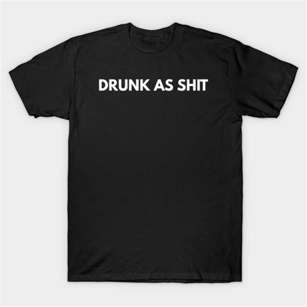 MR2742023204759drunkasshittshirtfunnymemeteeimage1jpg
