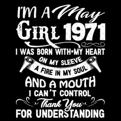 im a may girl 1971 svg, birthday svg, may girl svg, may 1971 svg, 1971 girl svg, 1971 birthday svg, may birthday svg, bi