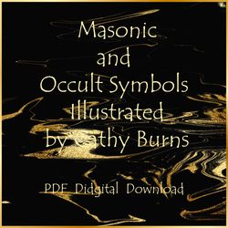 Masonic and Occult Symbols Illustrated by Cathy Burns, PDF, Digital Download