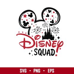 Disney Squad Svg, Castle Firework Mickey Ears Svg, Disney Svg, Png Eps Digital File