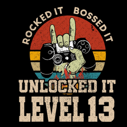 unlocked it level 13 gamer birthday svg, birthday svg, 13th gamer birthday, 13th birthday svg, gamer birthday svg, level