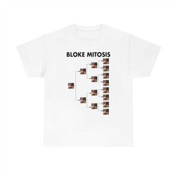 bloke mitosis funny meme t-shirt