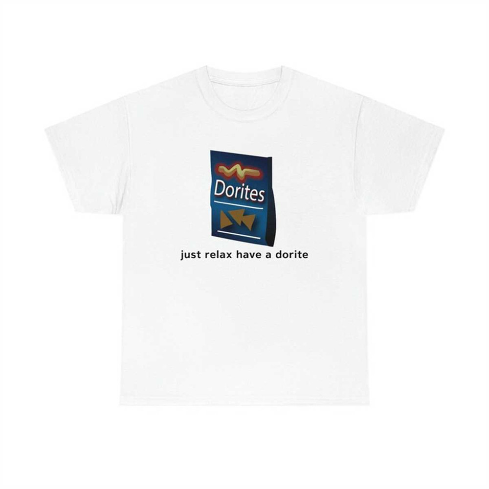 MR2742023234932doritesjustrelaxhaveadoritetshirtimage1jpg