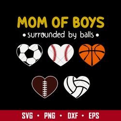 Mom Of Bous Surrounded By Balls Svg, Mother's Day Svg, Png Dxf Eps Digital File
