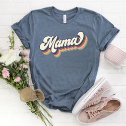 retro mama shirt,mama shirt,mommy shirt,gift for mom,gift for her,mothers day,mom life tshirt,mom to be shirt, mom life