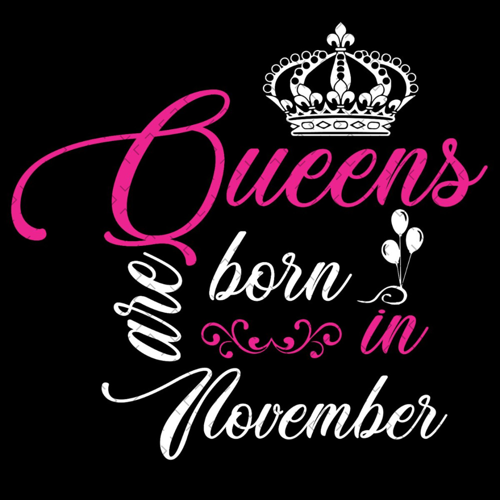 Queens-Are-Born-In-November-Svg-BD250321NB7.jpg