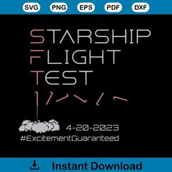 Starship Flight Test Milestone Shirt Design SVG Cutting Digital File
