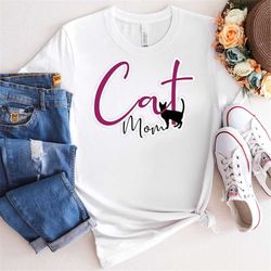 cat mom woman t-shirt, cute cat mom t-shirt, cat lover woman tees, pet lover shirts , mothers day gift tees, cat shirts