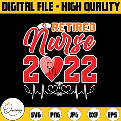 retired nurse 2022 discharged, retired nurse svg, retirement svg, nursing retirement, nurse life, svg png design downloa