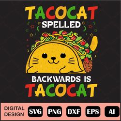 tacocat tacocat digital download svg/png/jpeg/dxf tacocat cinco de mayo svg