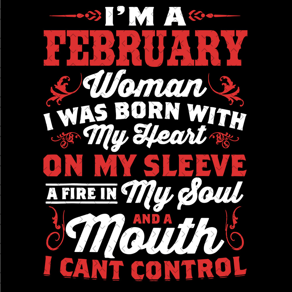 Im-A-February-Woman-Quote-Svg-TD200321NB40.png