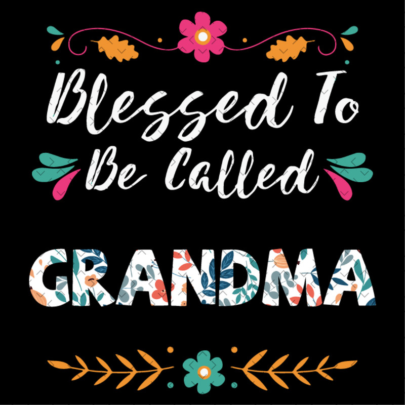 Blessed-To-Be-Called-Grandma-Svg-MD260321HT20.jpg