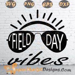 2023 field day vibes funny for teacher kids SVG PNG DXF EPS