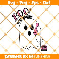 Boo You Whore Halloween Svg, Ghost Calling Svg, Cute Ghost Svg, GIft for HAlloween Svg, File For Cricut