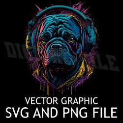 bulldog in headphones svg png download digital sublimation files