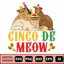 Cinco De Meow Funny Cinco De Mayo Svg, Cinco De Meow Shirt, Cinco De Mayo Shirt, Cat Lover Gift, Shirt For Cat Lover, Me