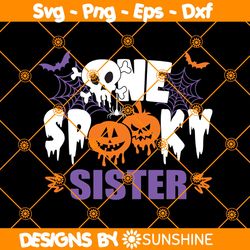 One Spooky Sisters SVG, One Spooky Family svg, One Spooky Mom SVG, Boo Svg, Daddy SVG, Halloween SVG, File For Cricut