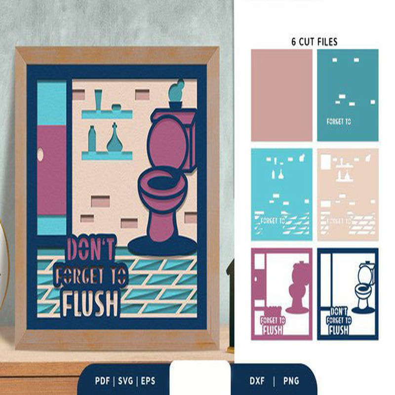 1080x1080 size Dont-Forget-to-Flush-3D-Shadow-Box-SVG-3D-SVG-67981607-2-580x386.jpg