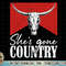 She's Gone Country Music Howdy Rodeo Bull Skull Western T-Shirt copy.jpg