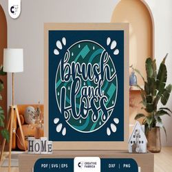 brush and floss 3d shadow box paper cut, shadow box template, paper cutting template, light box svg files, 3d papercut l