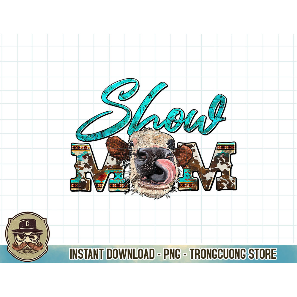 Show Mom Cowhide Heifer Funny Cow Western Farmer T-Shirt copy.jpg