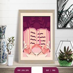 flower books 3d layered paper cut svg, shadow box template, paper cutting template, light box svg files, 3d papercut lig