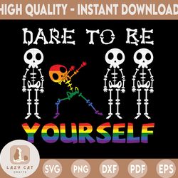 skeleton dabbing dare to be yourself autism svg, lgbt svg, lesbian svg, transgender svg, skeleton dabbing svg, autism lo