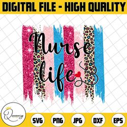 nurse life - cheetah - sublimation - png - glitter