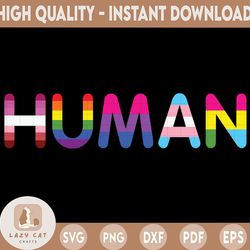 human lgbt flag gay pride month transgender rainbow lesbian, pride month, human rights, cricut,digital download svg/png/
