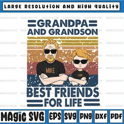 grandpa and grandson best friends for life png for sublimation, fathers day shirt design, funny gift for dad grandpa