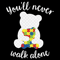 Youll-Never-Walk-Alone-Bear-Svg-TD300321HT18.jpg