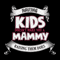 Having-Kids-Doesnt-Make-You-A-Mammy-Svg-MD030421HT18.jpg