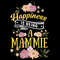 Happiness-Is-Being-A-Mammie-Svg-MD010421HT1.jpg