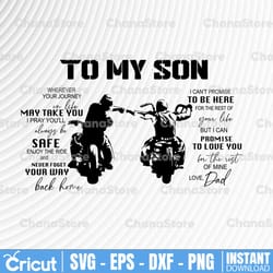 to my son wherever your journey in life... svg - biker svg