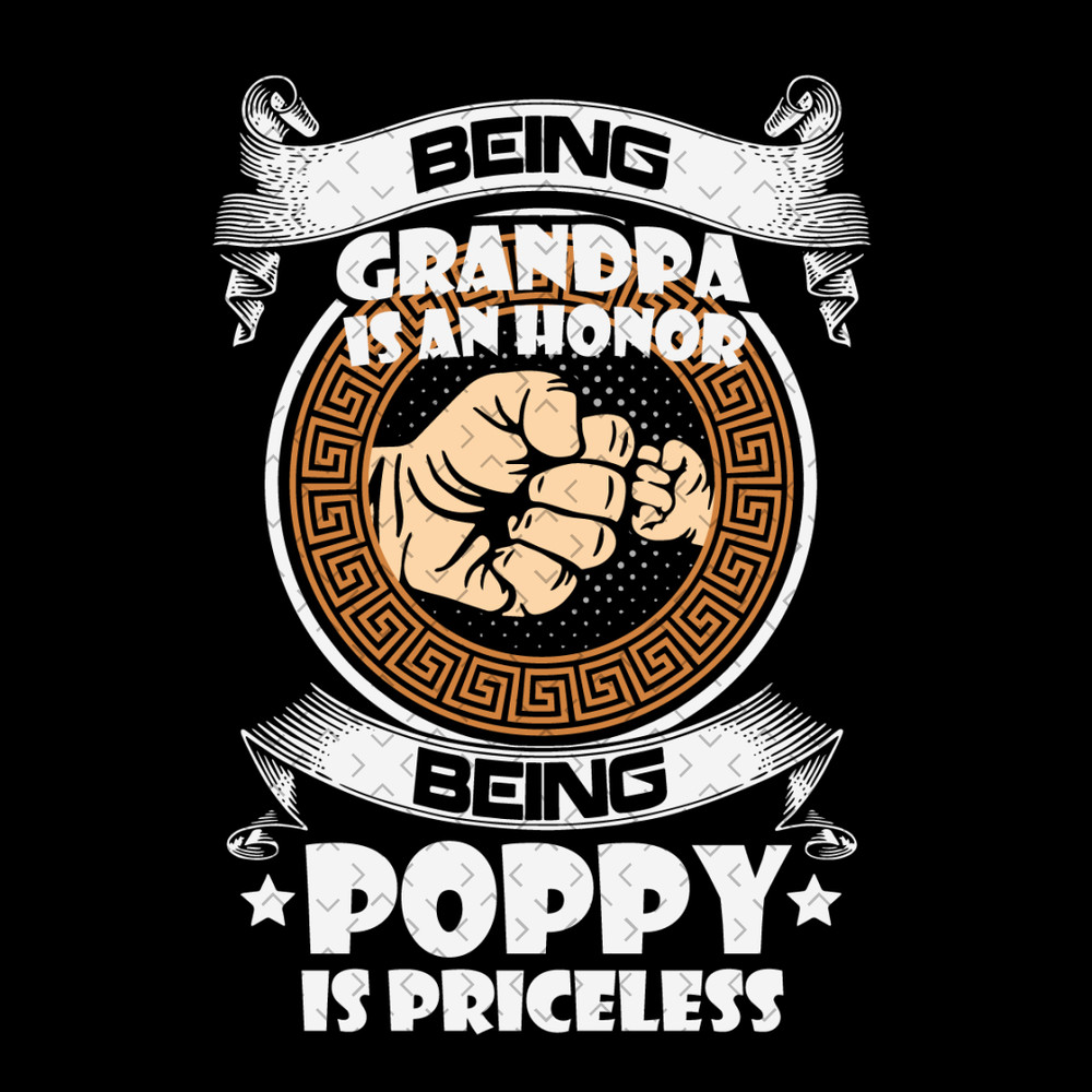 Being-Grandpa-Is-An-Honor-Being-Poppy-Is-Priceless-Svg-TD310321HT29.jpg